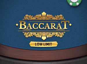 Baccarat Low Limit - Table Game (Exclusive)