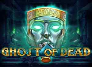 Ghost of Dead - Video Slot (Play 