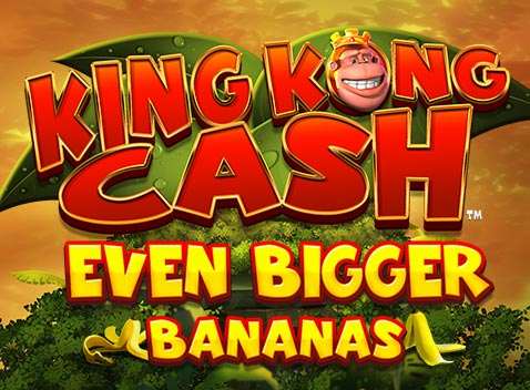King Kong Cash Even Bigger Bananas The Best Slots Machines at OneCasino