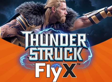 Thunderstruck FlyX - Video Slot (Games Global)